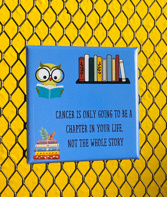 2 Inch Square Magnet - Inspirational Cancer Magnets